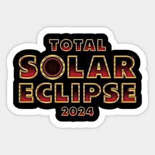 Total Solar Eclipse - 2024 Sticker